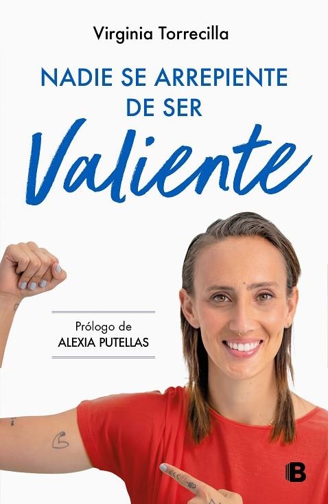 NADIE SE ARREPIENTE DE SER VALIENTE | 9788466677059 | TORRECILLA, VIRGINIA | Llibreria La Gralla | Llibreria online de Granollers