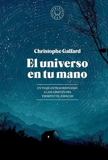 UNIVERSO EN TU MANO, EL  EDICIÓN AMPLIADA. | 9788419654403 | GALFARD, CHRISTOPHE | Llibreria La Gralla | Llibreria online de Granollers