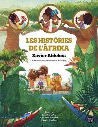 HISTÒRIES DE L'ÀFRIKA, LES | 9788413896519 | ALDEKOA, XAVIER | Llibreria La Gralla | Librería online de Granollers
