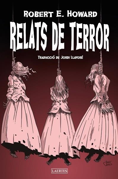 RELATS DE TERROR | 9788419676306 | HOWARD, ROBERT E. | Llibreria La Gralla | Librería online de Granollers