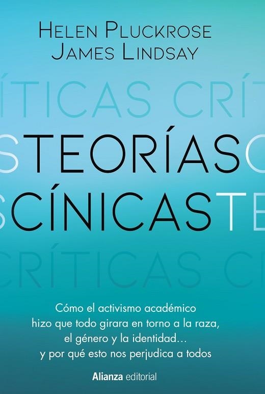 TEORÍAS CÍNICAS | 9788411484015 | PLUCKROSE, HELEN ;  LINDSAY, JAMES | Llibreria La Gralla | Librería online de Granollers