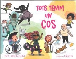 TOTS TENIM UN COS | 9788418723759 | MOLLI JACKSON EHLERT/LORIAN TU | Llibreria La Gralla | Llibreria online de Granollers