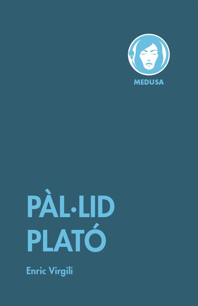 PÀL·LID PLATÓ | 9788419202130 | VIRGILI, ENRIC | Llibreria La Gralla | Librería online de Granollers