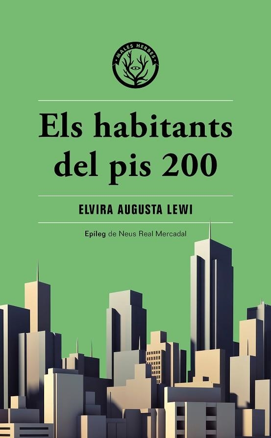 HABITANTS DEL PIS 200, ELS | 9788412662474 | LEWI, ELVIRA AUGUSTA | Llibreria La Gralla | Librería online de Granollers