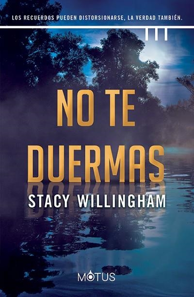 NO TE DUERMAS | 9788419767028 | WILLINGHAM, STACY | Llibreria La Gralla | Llibreria online de Granollers