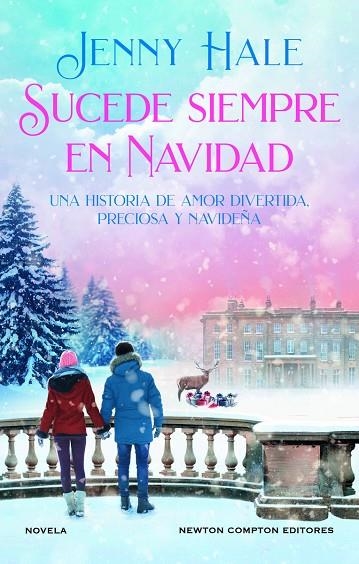 SUCEDE SIEMPRE EN NAVIDAD | 9788419620309 | HALE, JENNY | Llibreria La Gralla | Llibreria online de Granollers