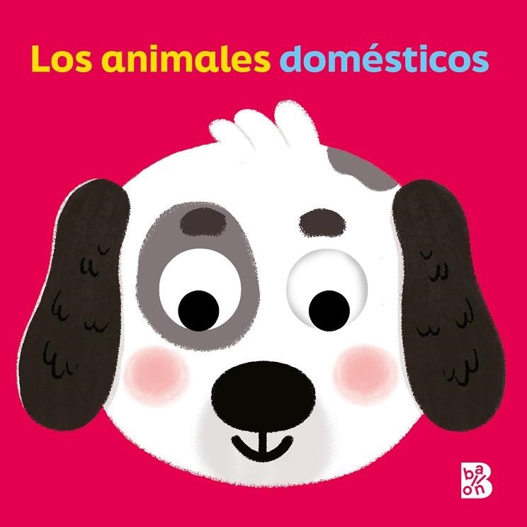 ANIMALES DOMÉSTICOS, LOS OJOS MÓVILES-LOS | 9789403235103 | VVAA | Llibreria La Gralla | Llibreria online de Granollers