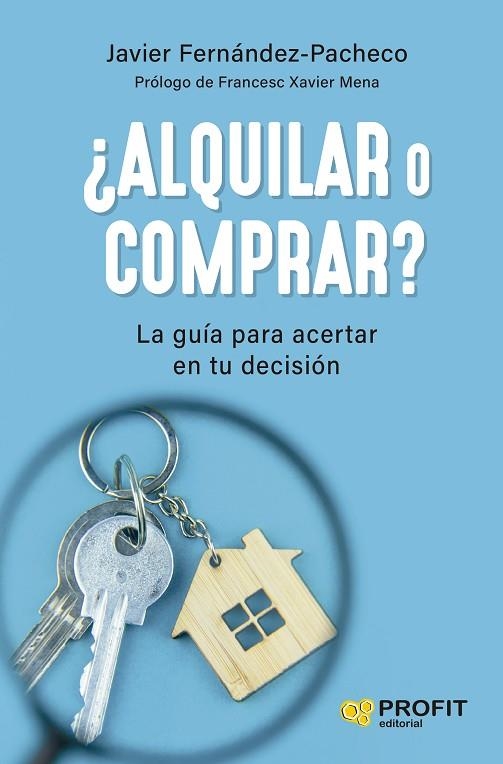 ¿ALQUILAR O COMPRAR? | 9788419841131 | FERNANDEZ-PACHECO MAZARRO, JAVIER | Llibreria La Gralla | Llibreria online de Granollers