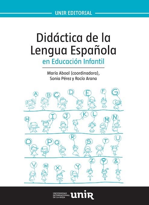 DIDÁCTICA DE LA LENGUA ESPAÑOLA EN EDUCACIÓN INFANTIL | 9788416125548 | ABOAL LÓPEZ, MARÍA | Llibreria La Gralla | Llibreria online de Granollers