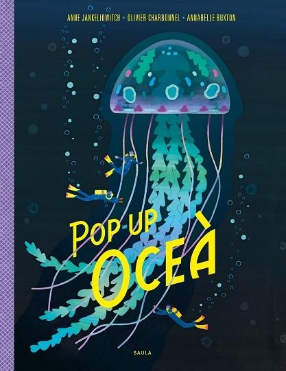 POP-UP OCEÀ | 9788447950799 | JANKELIOWITCH, ANNE | Llibreria La Gralla | Llibreria online de Granollers