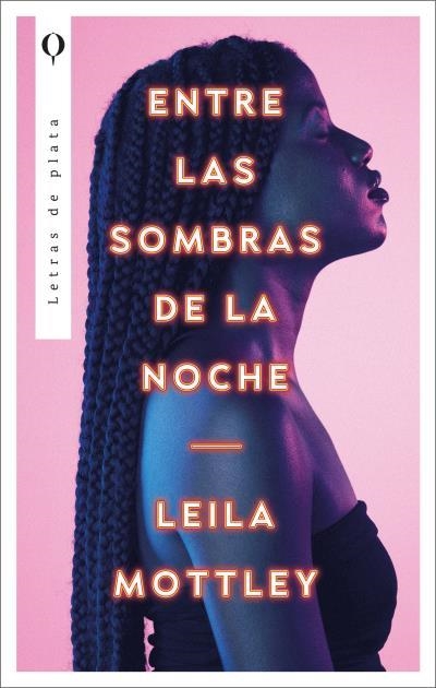 ENTRE LAS SOMBRAS DE LA NOCHE | 9788492919413 | MOTTLEY, LEILA | Llibreria La Gralla | Llibreria online de Granollers