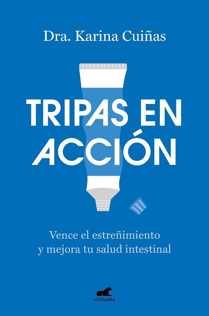 TRIPAS EN ACCIÓN | 9788419248824 | CUIÑAS,  KARINA DRA. | Llibreria La Gralla | Llibreria online de Granollers