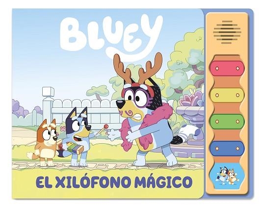 XILÓFONO MÁGICO, EL  BLUEY. LIBRO CON SONIDOS - EL | 9788448866891 | BLUEY | Llibreria La Gralla | Llibreria online de Granollers