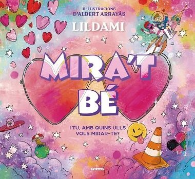 MIRA'T BÉ | 9788427240339 | LILDAMI | Llibreria La Gralla | Llibreria online de Granollers