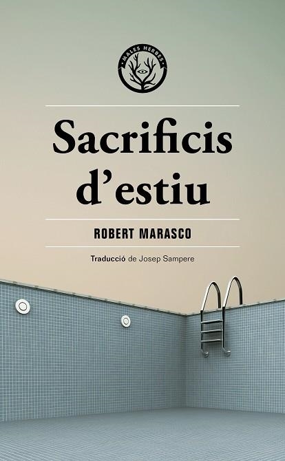 SACRIFICIS D'ESTIU | 9788412662481 | MARASCO, ROBERT | Llibreria La Gralla | Librería online de Granollers
