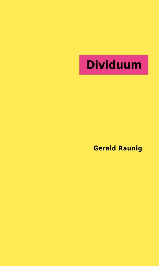 DIVIDUUM | 9788412369724 | RAUNIG, GERALD | Llibreria La Gralla | Llibreria online de Granollers