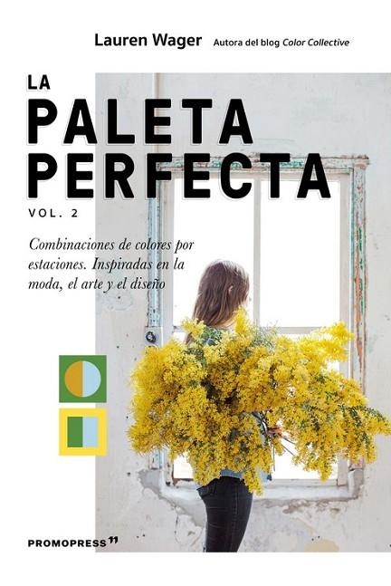 PALETA PERFECTA VOL. 2, LA | 9788412350142 | WAGER, LAUREN | Llibreria La Gralla | Librería online de Granollers