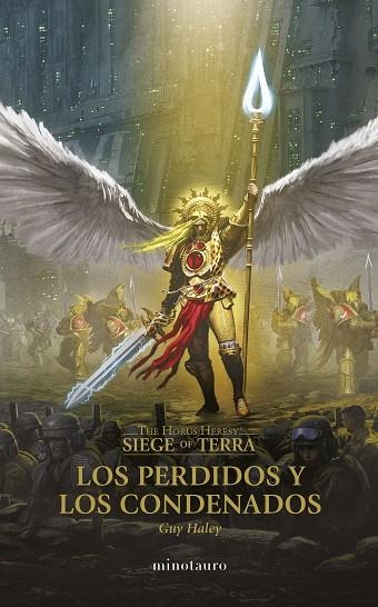 PERDIDOS Y LOS CONDENADOS, LOS THE HORUS HERESY: SIEGE OF TERRA Nº 02 LOS | 9788445015094 | HALEY, GUY | Llibreria La Gralla | Llibreria online de Granollers