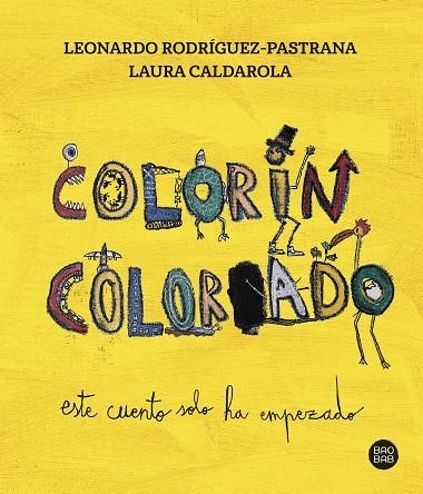 COLORÍN COLORADO | 9788408279303 | CALDAROLA, LAURA ;  RODRÍGUEZ-PASTRANA CALDAROLA, LEONARDO | Llibreria La Gralla | Librería online de Granollers