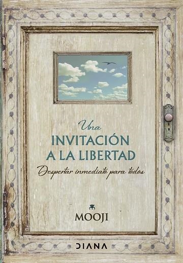 INVITACIÓN A LA LIBERTAD, UNA  | 9788411191081 | "MOOJI | Llibreria La Gralla | Librería online de Granollers