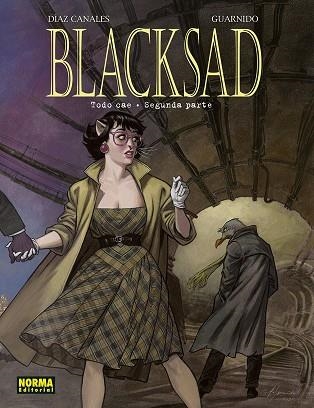 BLACKSAD 7. TODO CAE - SEGUNDA PARTE | 9788467965087 | DIAZ CANALES, JUANJO GUARNIDO | Llibreria La Gralla | Llibreria online de Granollers