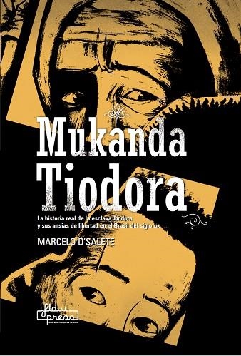 MUKANDA TIODORA | 9788412780901 | D'SALETE, MARCELO | Llibreria La Gralla | Llibreria online de Granollers