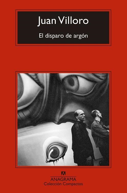 DISPARO DE ARGÓN, EL | 9788433921376 | VILLORO, JUAN | Llibreria La Gralla | Librería online de Granollers