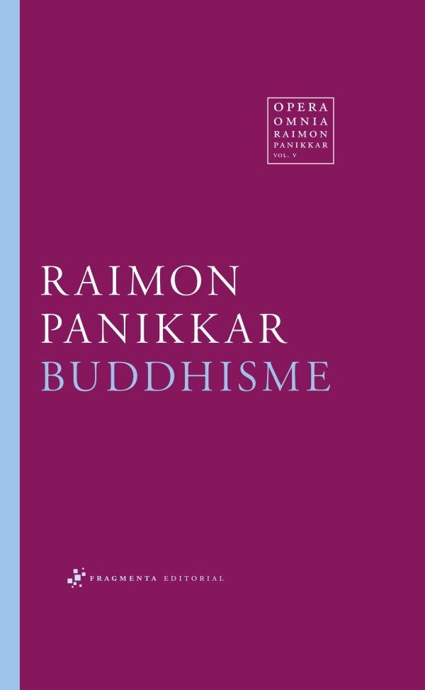 BUDDHISME | 9788417796914 | PANIKKAR ALEMANY, RAIMON | Llibreria La Gralla | Librería online de Granollers