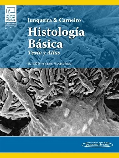 HISTOLOGÍA BÁSICA (+ E-BOOK) | 9786078546527 | L.C. JUNQUEIRA, JOSÉ CARNEIRO | Llibreria La Gralla | Llibreria online de Granollers