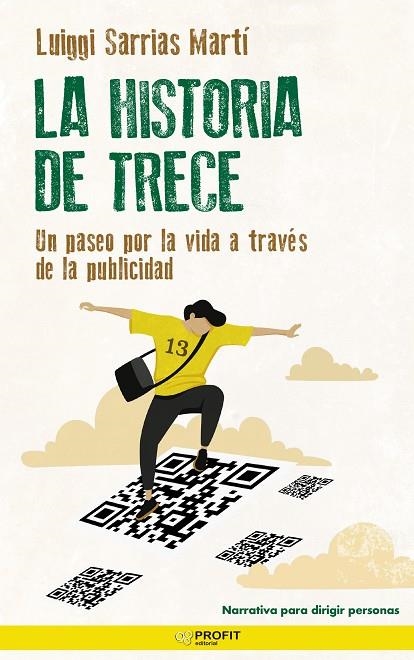 HISTORIA DE TRECE, LA  | 9788418464966 | SARRIAS MARTI, LUIS IGNACIO | Llibreria La Gralla | Llibreria online de Granollers