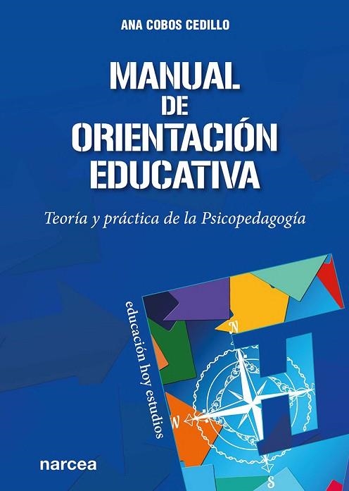 MANUAL DE ORIENTACIÓN EDUCATIVA | 9788427729285 | COBOS CEDILLO, ANA | Llibreria La Gralla | Llibreria online de Granollers