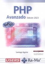 PHP AVANZADO. EDICIÓN 2023 | 9788419857682 | AGUIRRE, SANTIAGO | Llibreria La Gralla | Llibreria online de Granollers