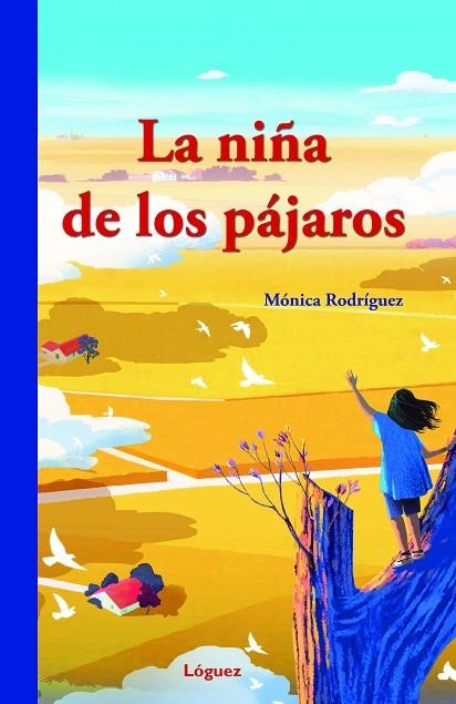 NIÑA DE LOS PÁJAROS, LA  | 9788412491494 | RODRÍGUEZ SUÁREZ, MÓNICA | Llibreria La Gralla | Librería online de Granollers