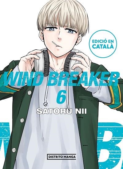 WIND BREAKER (EDICIÓ EN CATALÀ) 6 | 9788419412768 | NII, SATORU | Llibreria La Gralla | Llibreria online de Granollers