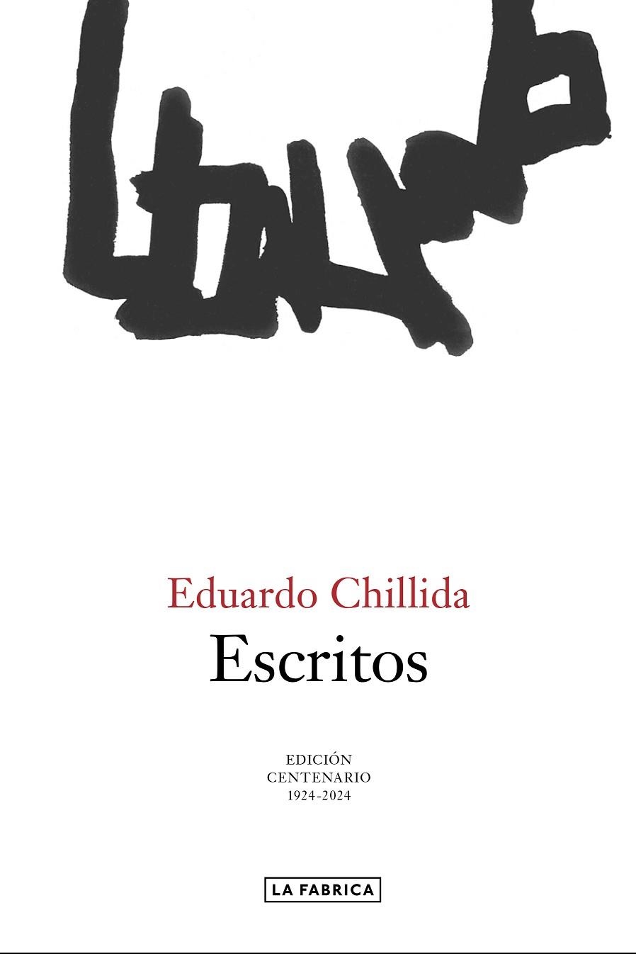 ESCRITOS. | 9788418934957 | CHILLIDA, EDUARDO | Llibreria La Gralla | Llibreria online de Granollers