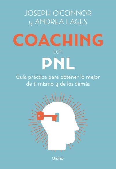 COACHING CON PNL | 9788418714269 | O'CONNOR, JOSEPH ;  LAGES, ANDREA | Llibreria La Gralla | Llibreria online de Granollers