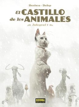 CASTILLO DE LOS ANIMALES, EL  01 | 9788467966619 | DORISON, XAVIER ;  DELEP, FÉLIX | Llibreria La Gralla | Llibreria online de Granollers