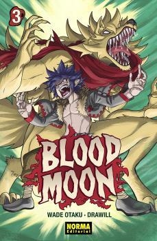 BLOOD MOON 03 | 9788467966510 | WADE OTAKU ;  GUILLEM CASASOLA | Llibreria La Gralla | Llibreria online de Granollers