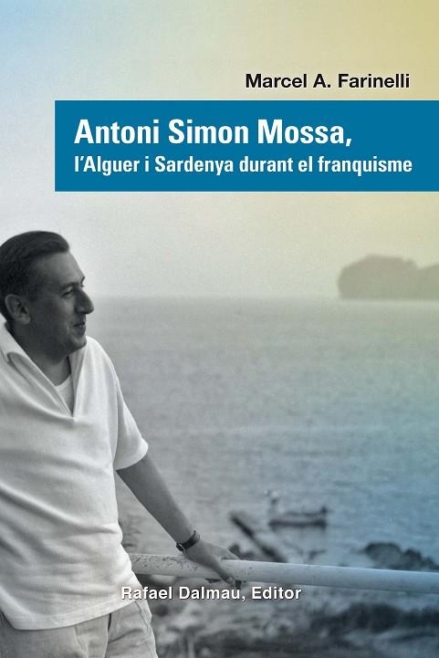 ANTONI SIMON MOSSA | 9788423208944 | FARINELLI, MARCEL | Llibreria La Gralla | Llibreria online de Granollers