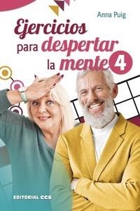 EJERCICIOS PARA DESPERTAR LA MENTE -4 | 9788413791876 | PUIG, ANNA | Llibreria La Gralla | Llibreria online de Granollers