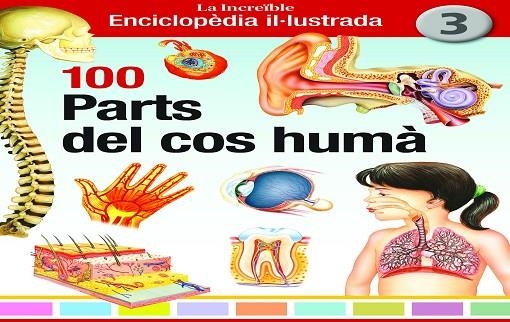 100 PARTS DEL COS HUMÀ | 9788412636291 | AA.VV. | Llibreria La Gralla | Librería online de Granollers