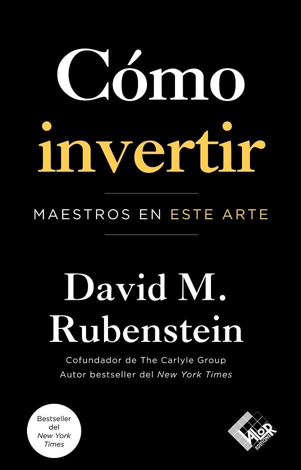 CÓMO INVERTIR | 9788412432978 | RUBENSTEIN, DAVID M. | Llibreria La Gralla | Llibreria online de Granollers