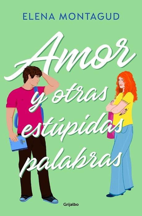 AMOR Y OTRAS ESTÚPIDAS PALABRAS | 9788425366789 | MONTAGUD, ELENA | Llibreria La Gralla | Llibreria online de Granollers