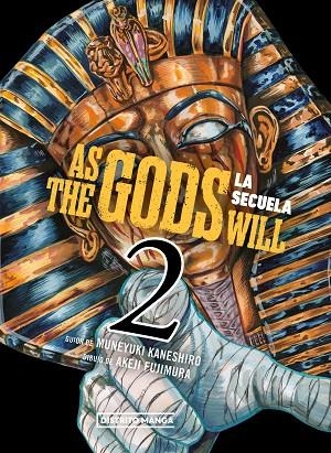 AS THE GODS WILL: LA SECUELA 2 | 9788419686480 | KANESHIRO, MUNEYUKI / FUJIMURA, AKEJI | Llibreria La Gralla | Llibreria online de Granollers