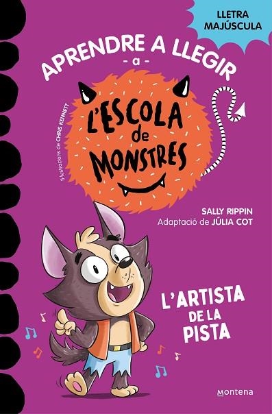 APRENDRE A LLEGIR A L'ESCOLA DE MONSTRES 13 - L'ARTISTA DE LA PISTA | 9788419746092 | RIPPIN, SALLY | Llibreria La Gralla | Librería online de Granollers