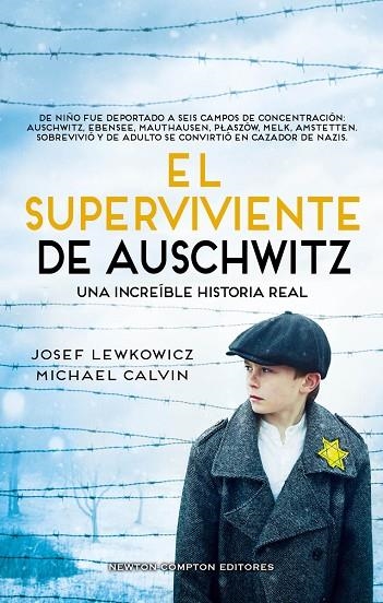 SUPERVIVIENTE DE AUSCHWITZ, EL | 9788419620729 | CALVIN, MICHAEL / LEWKOWICZ, JOSEF | Llibreria La Gralla | Llibreria online de Granollers