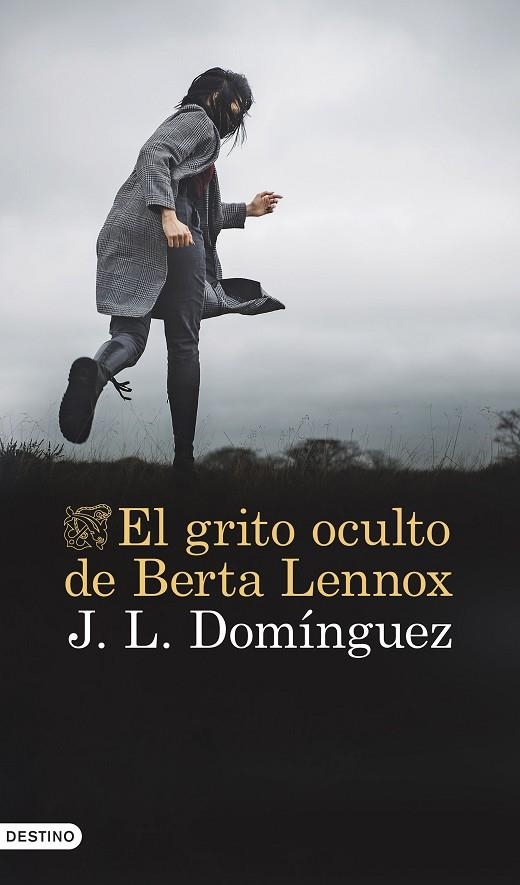 GRITO OCULTO DE BERTA LENNOX, EL  | 9788423364442 | DOMÍNGUEZ, J. L. | Llibreria La Gralla | Librería online de Granollers