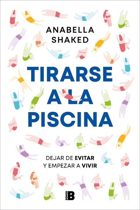 TIRARSE A LA PISCINA | 9788466677035 | SHAKED, ANABELLA | Llibreria La Gralla | Librería online de Granollers
