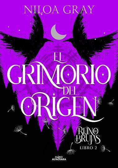 GRIMORIO DEL ORIGEN,EL  (REINO DE BRUJAS 2) | 9788419688095 | GRAY, NILOA | Llibreria La Gralla | Llibreria online de Granollers