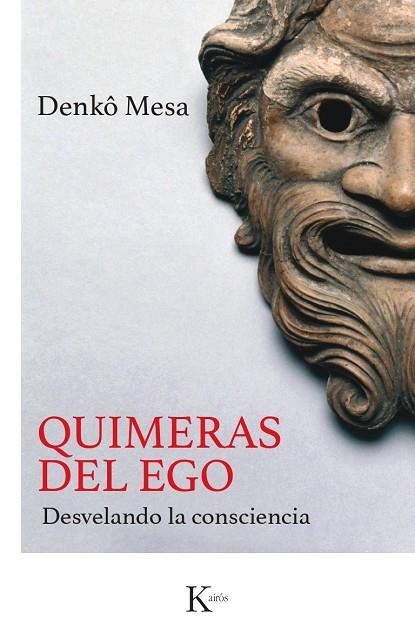 QUIMERAS DEL EGO | 9788411212298 | MESA, DENKÔ | Llibreria La Gralla | Llibreria online de Granollers